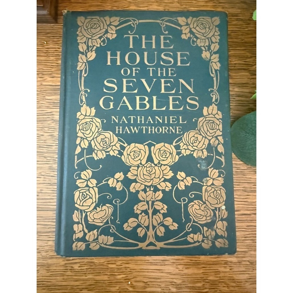 1892 House of‎ the Seven Gables Hawthorne Antique Decorative Victorian Book